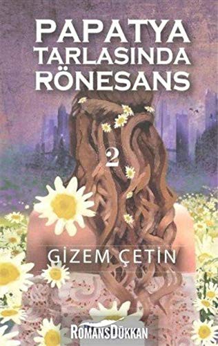 Papatya Tarlasında Rönesans 2 kitap kapağı