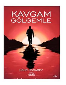 Kavgam Gölgemle kitap kapağı