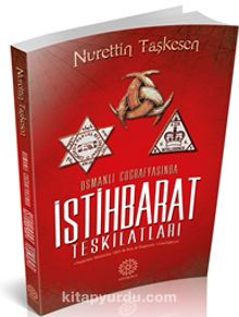Osmanlı Coğrafyasında İstihbarat Teşkilatları kitap kapağı