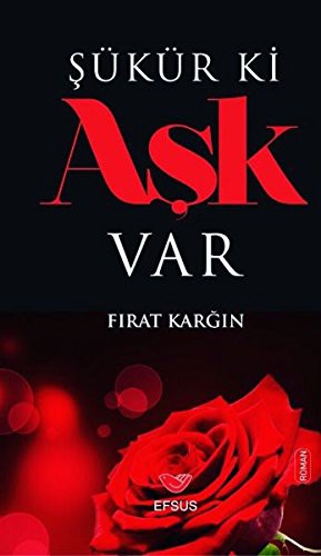 Şükür Ki Aşk Var kitap kapağı