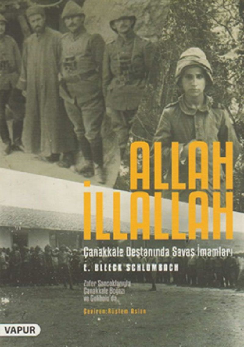 Allah İllallah Çanakkale Savaşında Savaş İmamları kitap kapağı