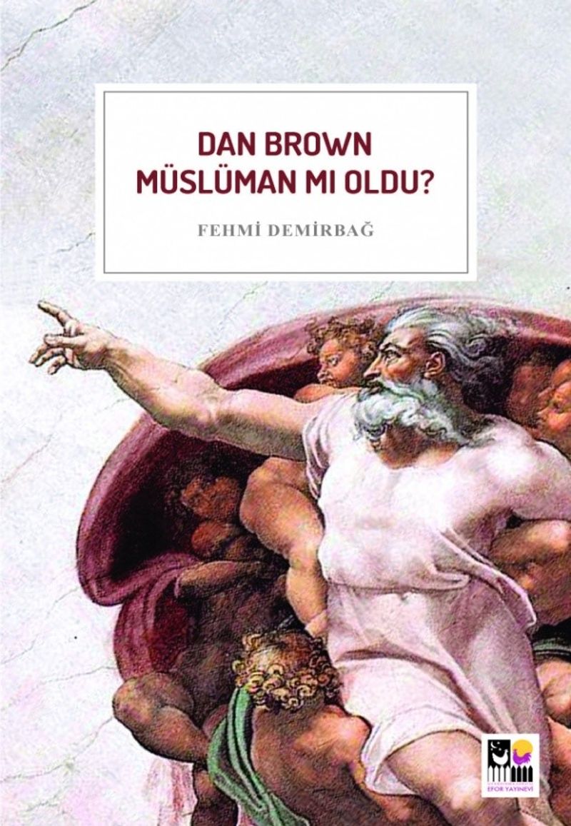 Dan Brown Müslüman mı Oldu ? kitap kapağı