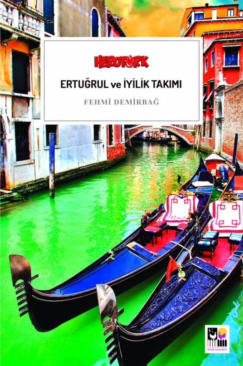 Ertuğrul ve İyilik Takımı kitap kapağı