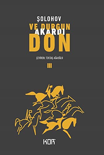 Ve Durgun Akardı Don 3 kitap kapağı