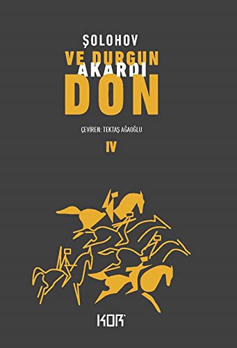 Ve Durgun Akardı Don 4 kitap kapağı