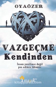 Vazgeçme Kendinden kitap kapağı