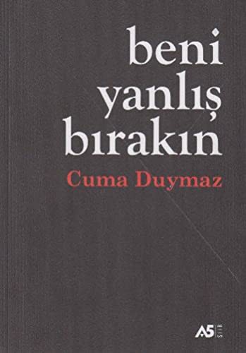 Beni Yanlış Bırakın kitap kapağı