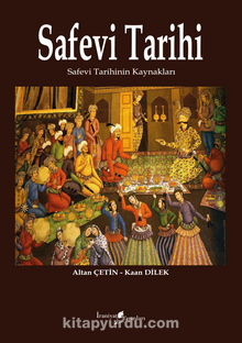 Safevi Tarihi & Safevi Tarihinin Kaynakları kitap kapağı