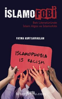 İslamofobi & Batı Literatüründe İslam Algısı ve İslamofobi kitap kapağı