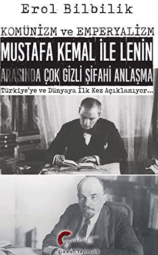 Komünizm ve Emperyalizm & Mustafa Kemal İle Lenin Arasında Çok Gizli Şifahi Antlaşma kitap kapağı