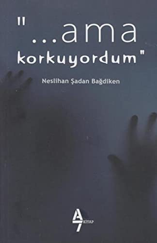Ama Korkuyordum kitap kapağı
