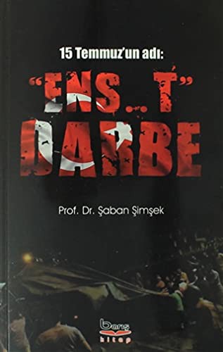 15 Temmuz'un Adı: Ens..t Darbe kitap kapağı