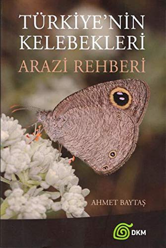 Türkiye'nin Kelebekleri Arazi Rehberi kitap kapağı