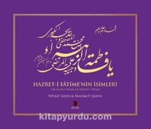 Hazret-i Fatime'nin İsimleri & The Sacred Names of Hadrat-i Fatima kitap kapağı