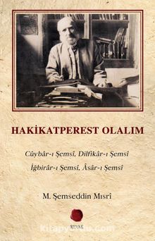 Hakikatperest Olalım kitap kapağı