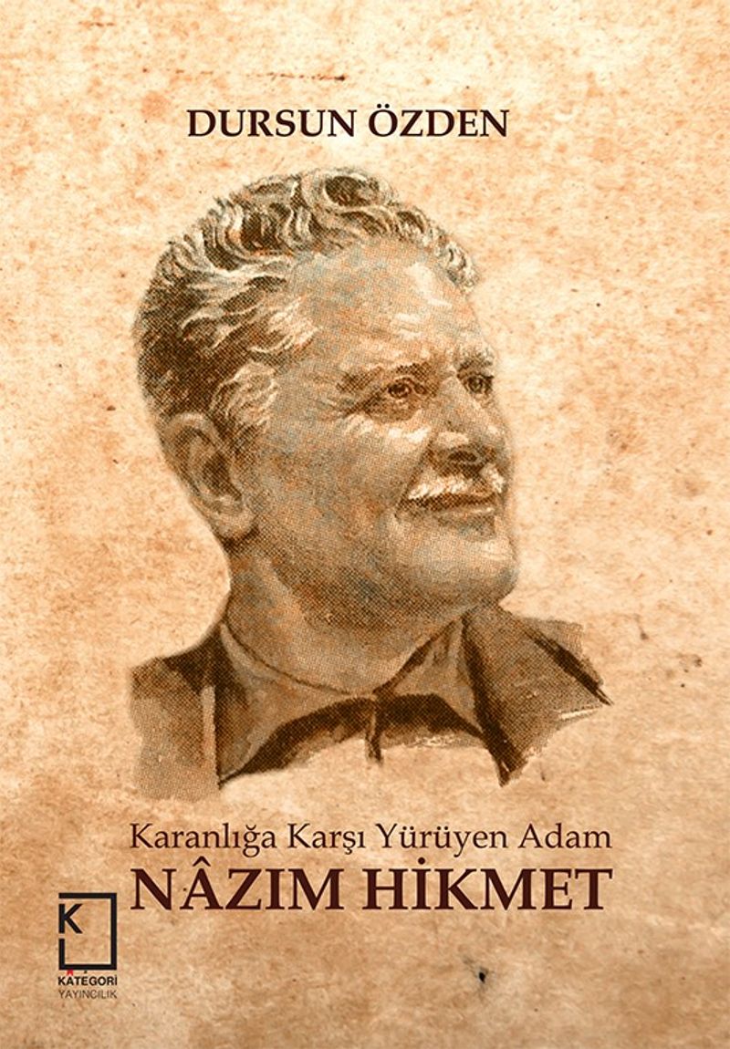 Karanlığa Karşı Yürüyen Adam Nazım Hikmet kitap kapağı