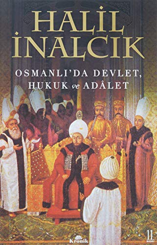 Osmanlı'da Devlet, Hukuk ve Adalet kitap kapağı