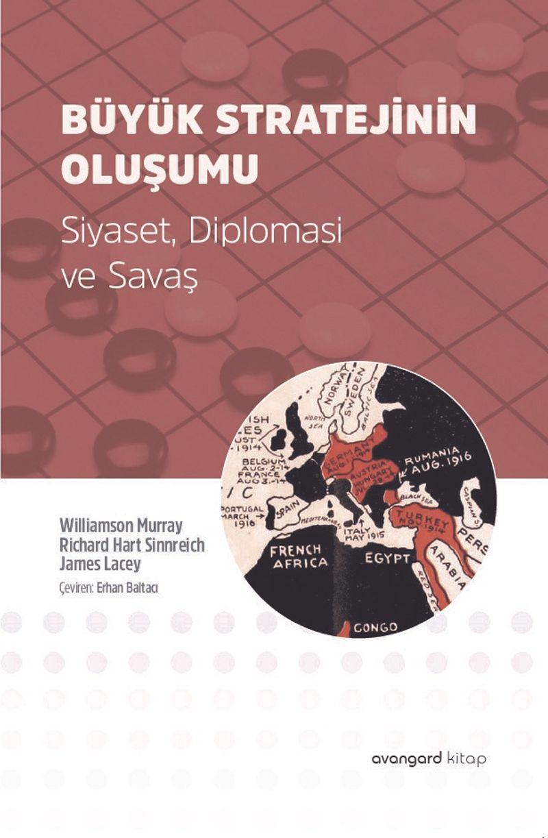 Büyük Stratejinin Oluşumu Siyaset, Diplomasi ve Savaş kitap kapağı