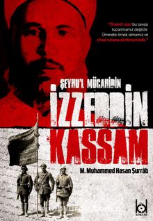 Şeyhu’l Mücahidin İzzeddin Kassam kitap kapağı