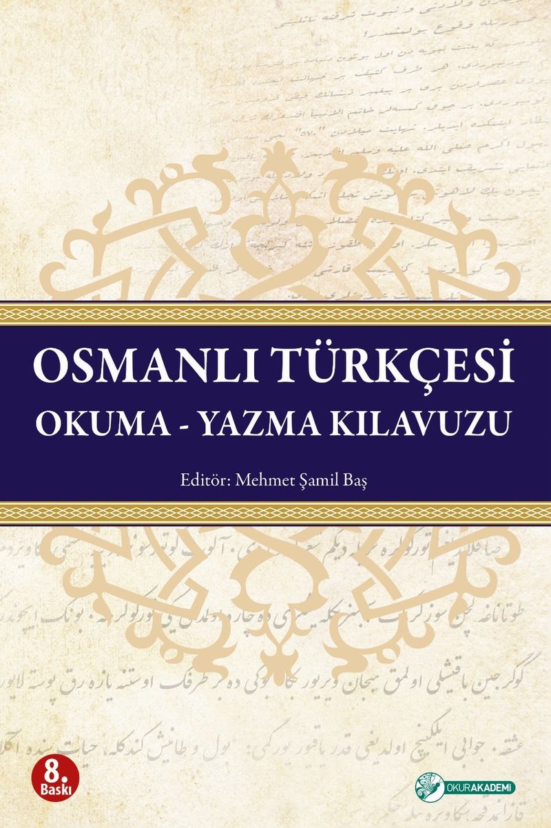 Osmanlı Türkçesi Okuma-Yazma Kılavuzu kitap kapağı