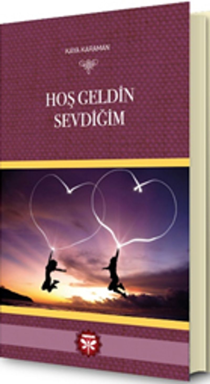 Hoş Geldin Sevdiğim kitap kapağı