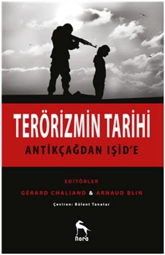 Terörizmin Tarihi Antikçağdan IŞİD'e kitap kapağı