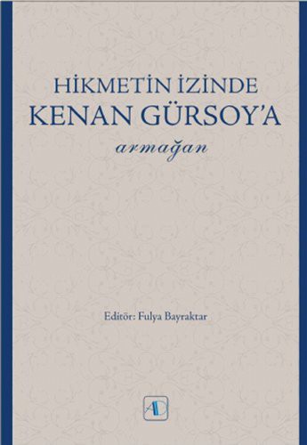 Hikmetin İzinde Kenan Gürsoy’a Armağan kitap kapağı