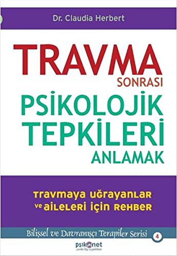 Travma Sonrası Psikolojik Tepkileri Anlamak kitap kapağı