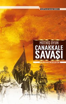 Müthiş Oyun Çanakkale Savaşı kitap kapağı