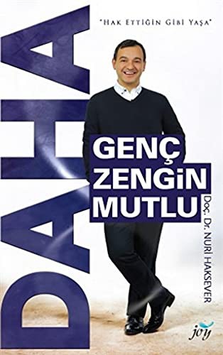 Daha Genç Daha Zengin Daha Mutlu kitap kapağı