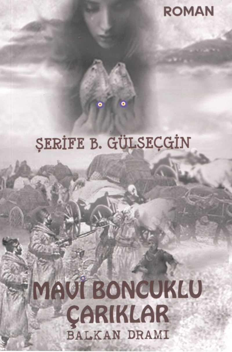 Mavi Boncuklu Çarıklar Balkan Dramı kitap kapağı