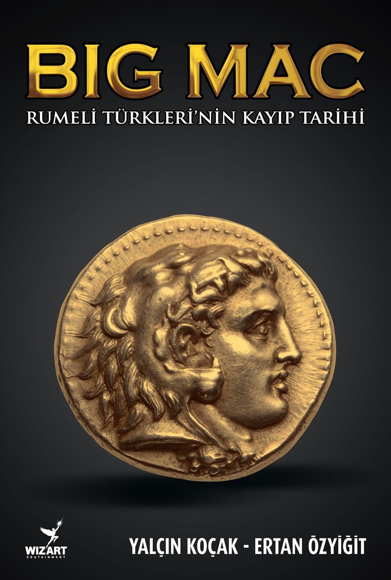 Big Mac Rumeli Türkleri'nin Kayıp Tarihi kitap kapağı
