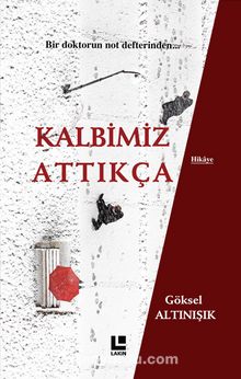Kalbimiz Attıkça kitap kapağı