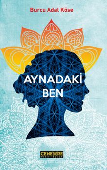 Aynadaki Ben kitap kapağı