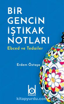 Bir Gencin İştikak Notları & Ebced ve Tedailer kitap kapağı