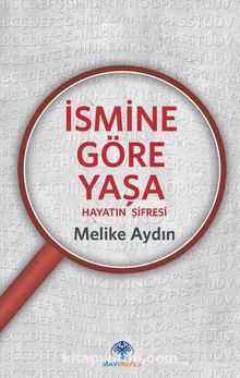 İsmine Göre Yaşa & Hayatın Şifresi kitap kapağı