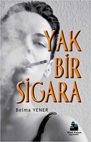 Yak Bi Sigara kitap kapağı