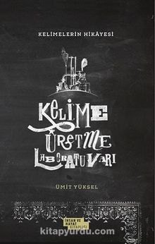 Kelimelerin Hikayesi & Kelime Üretme Laboratuvarı kitap kapağı