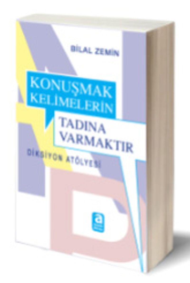 Konuşmak Kelimelerin Tadına Varmaktır Diksiyon Atölyesi kitap kapağı