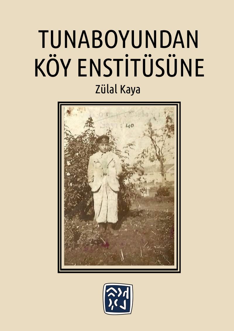 Tunaboyundan Köy Enstitüsüne kitap kapağı