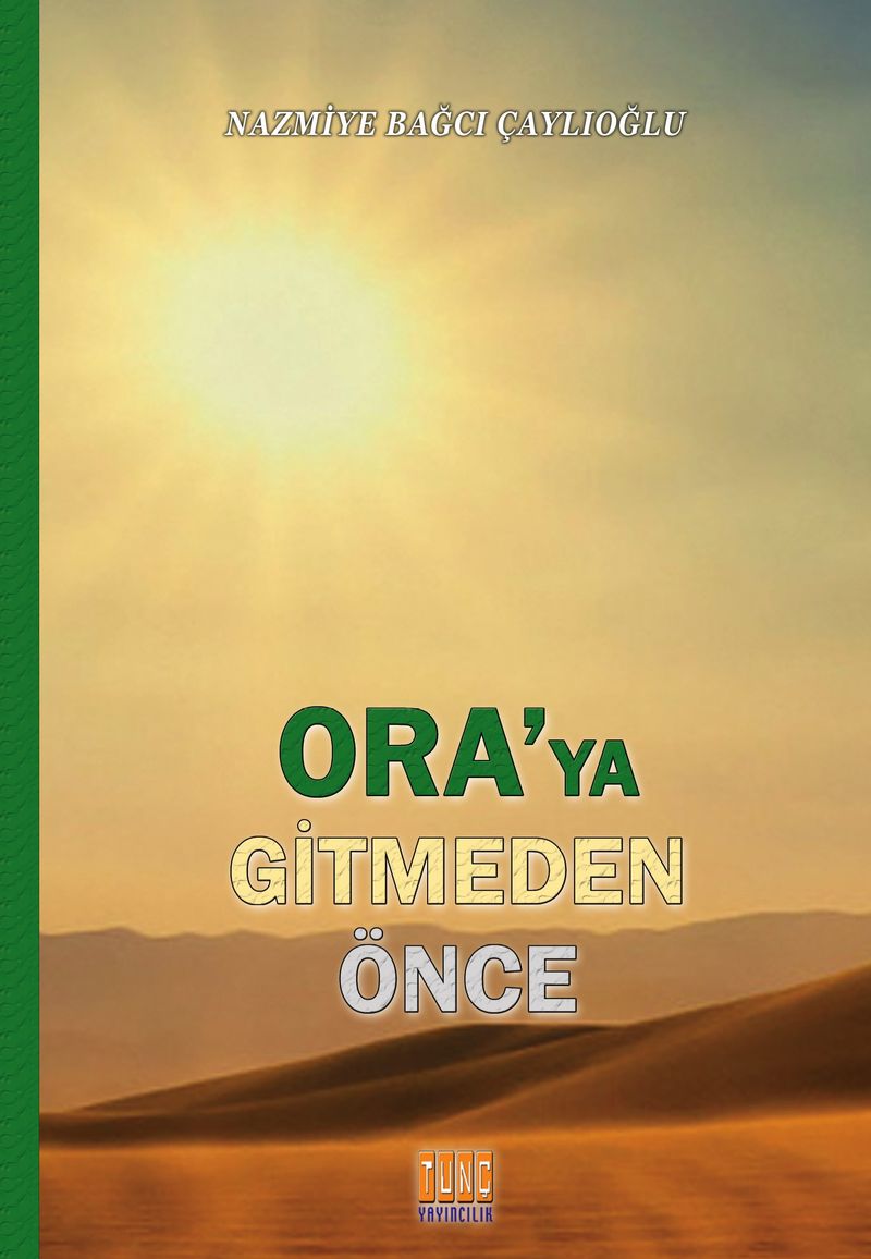 Ora'ya Gitmeden Önce kitap kapağı