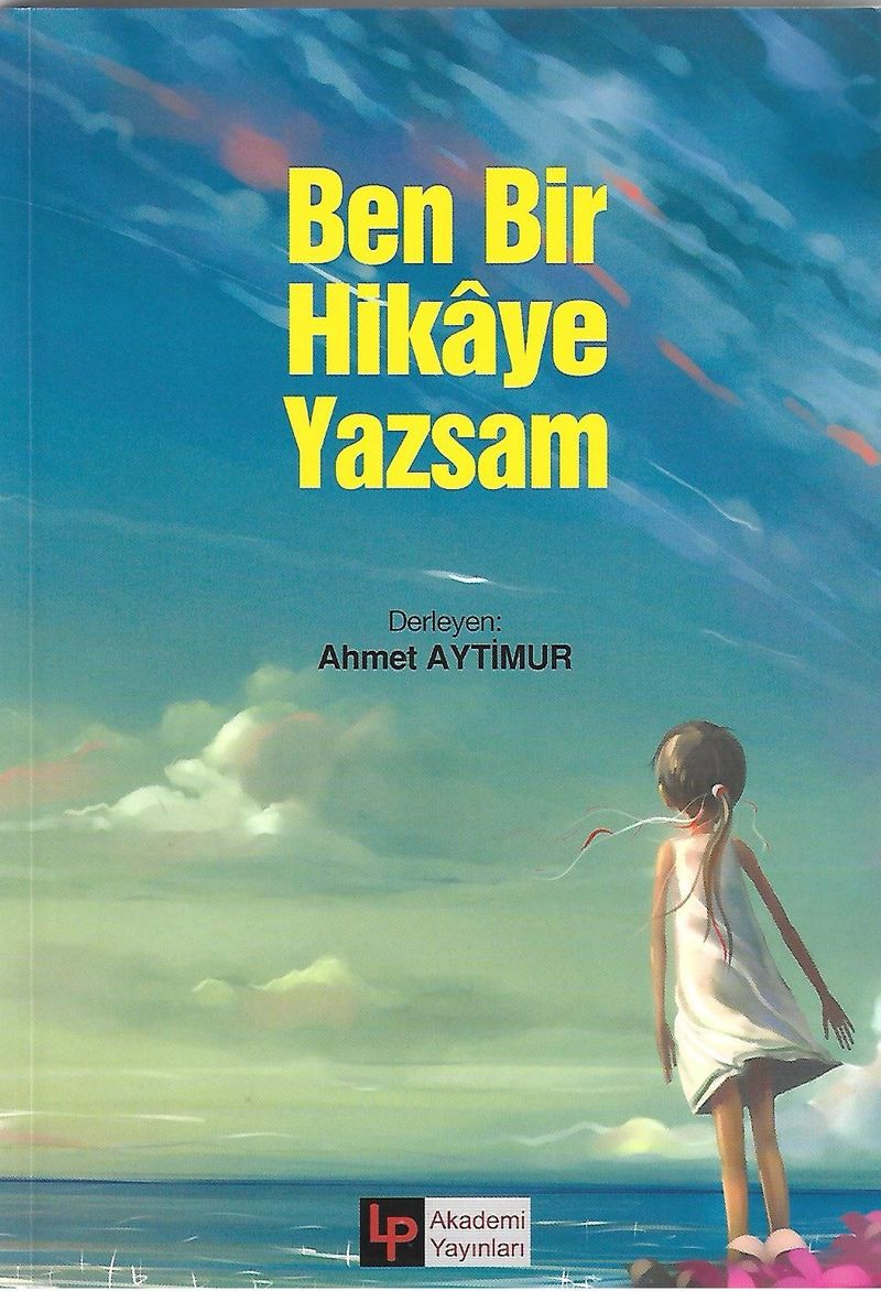 Ben Bir Hikaye Yazsam kitap kapağı
