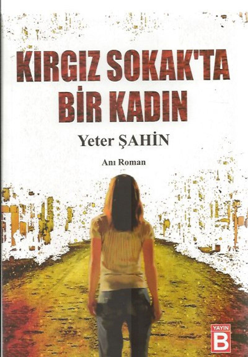 Kırgız Sokak'ta Bir Kadın kitap kapağı