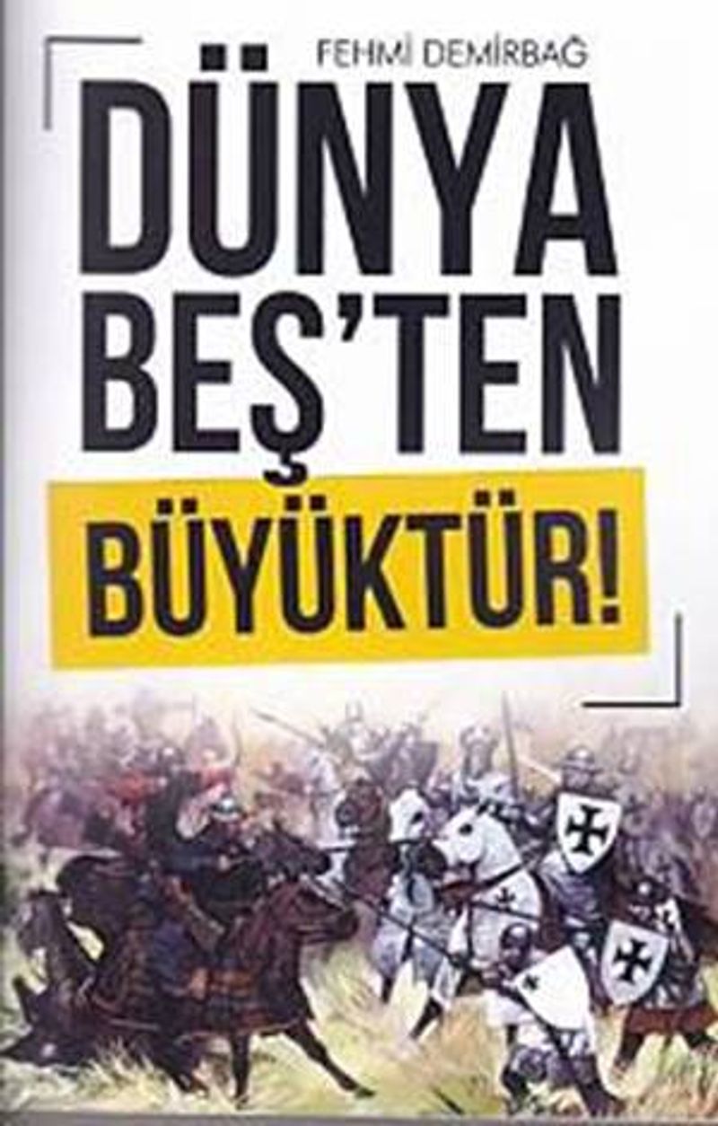 Dünya Beş'ten Büyüktür kitap kapağı