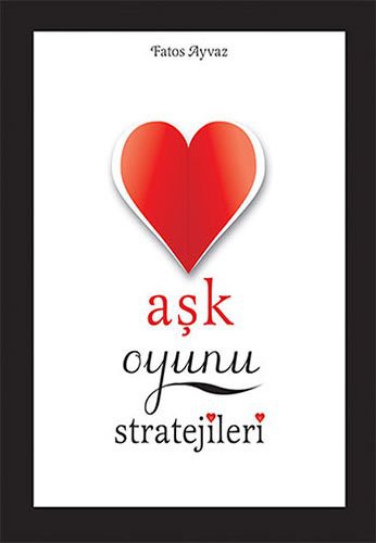 Aşk Oyunu Stratejileri kitap kapağı