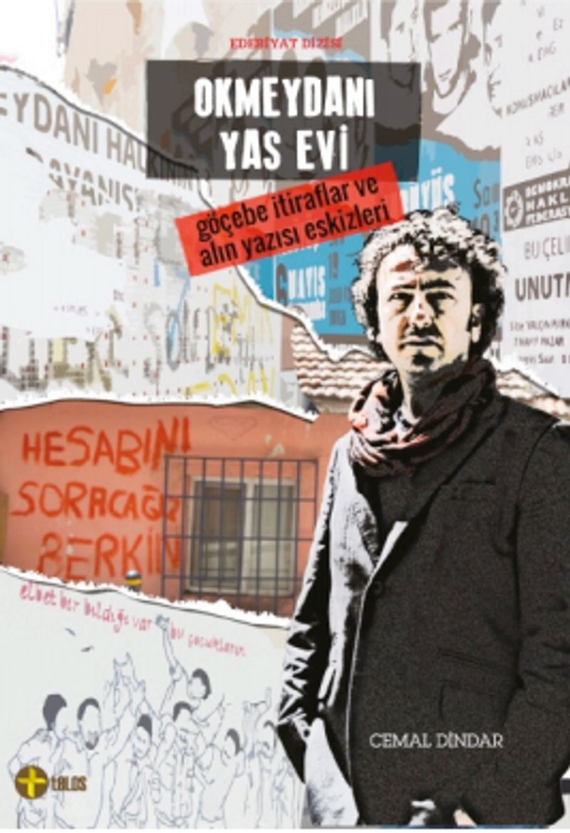Okmeydanı Yas Evi Göçebe İtiraflar ve Alın Yazısı Eskizleri kitap kapağı
