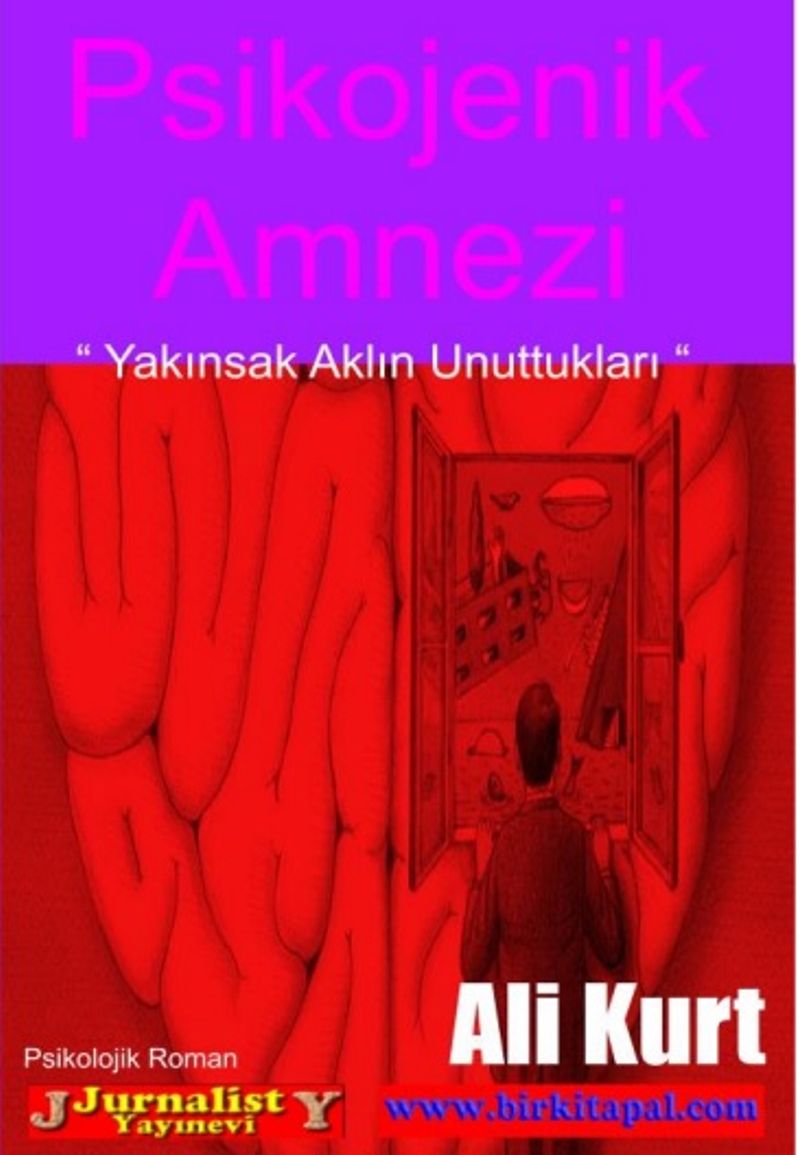 Psikojenik Amnezi Yakınsak Aklın Unuttukları kitap kapağı