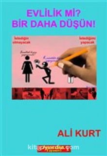 Evlilik mi? Bir Daha Düşün! kitap kapağı