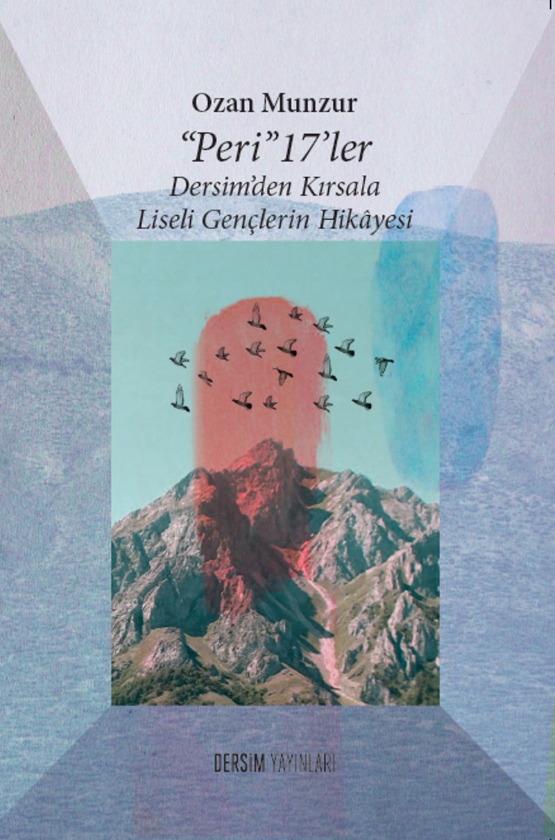 Peri 17'ler Desim'den Kırsala Liseli Gençlerin Hikayesi kitap kapağı