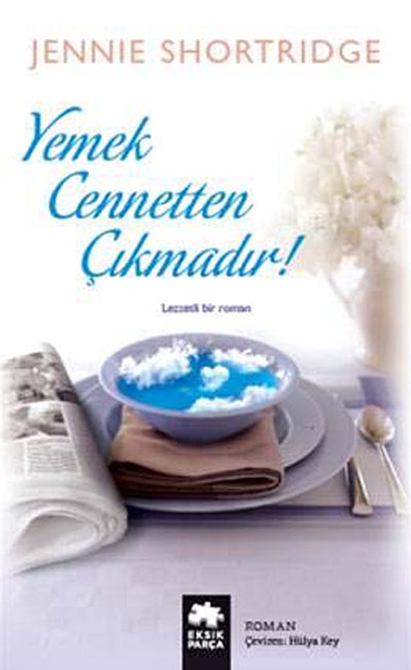 Yemek Cennetten Çıkmadır! kitap kapağı
